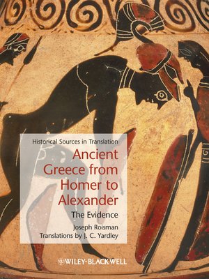 cover image of Ancient Greece from Homer to Alexander